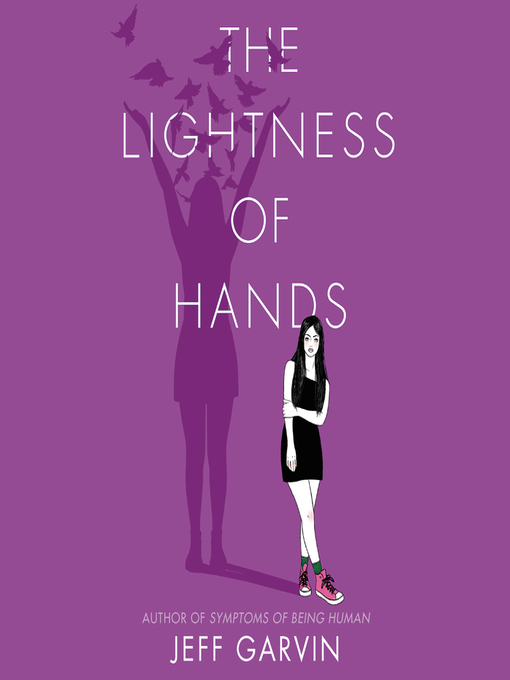 Title details for The Lightness of Hands by Jeff Garvin - Available